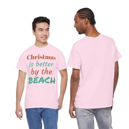 “Christmas Is Better by the Beach” — Holiday T-Shirt