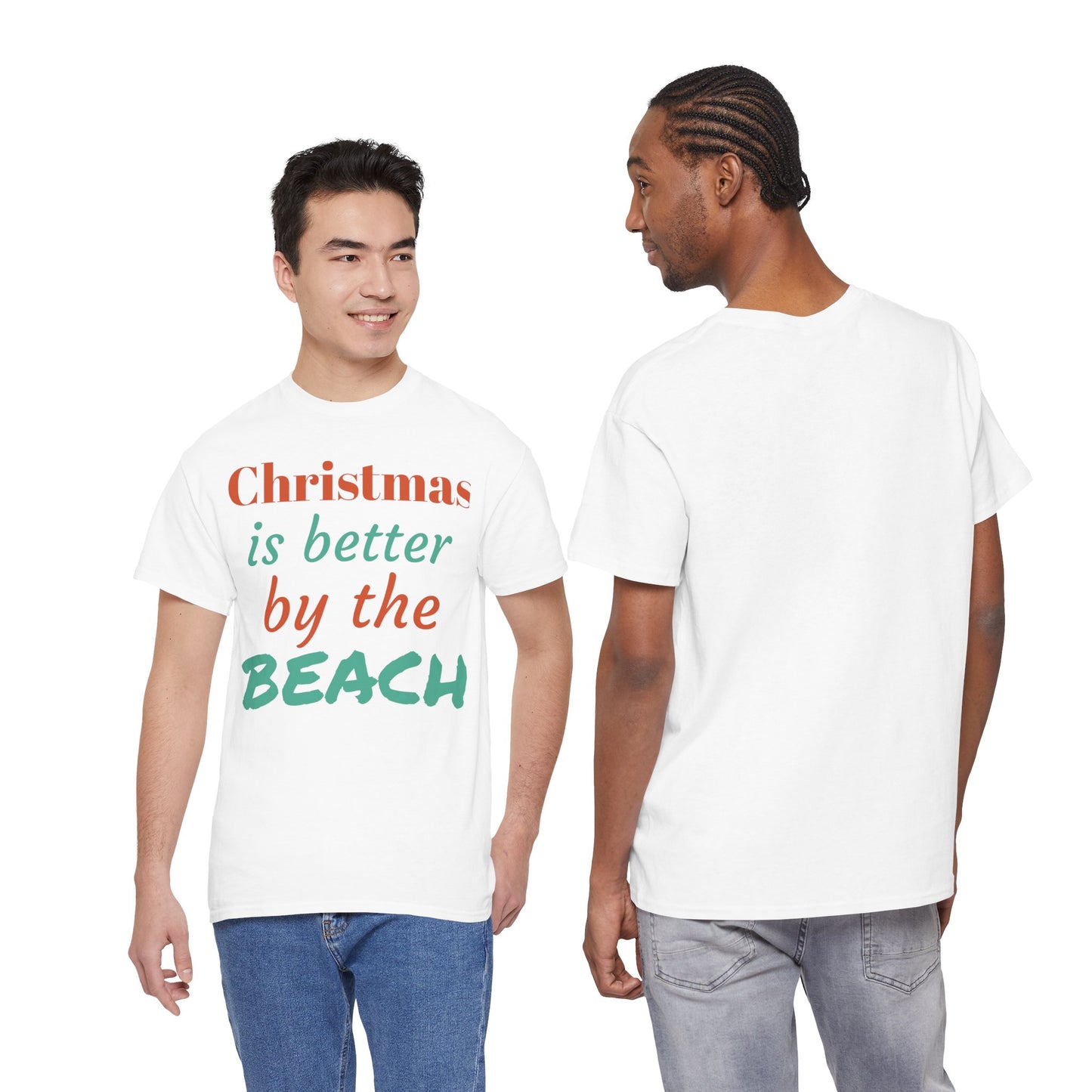 “Christmas Is Better by the Beach” — Holiday T-Shirt