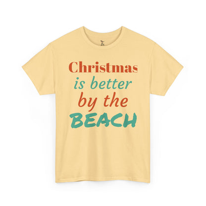 “Christmas Is Better by the Beach” — Holiday T-Shirt