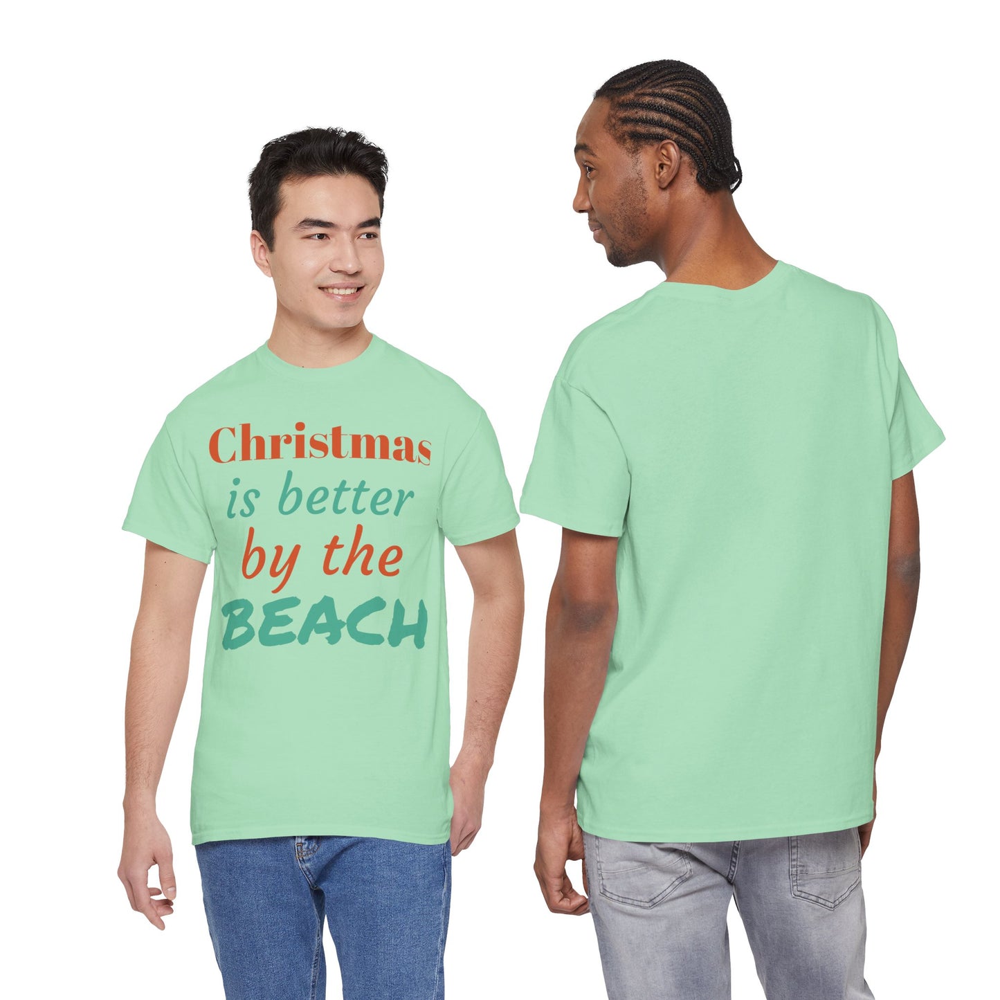 “Christmas Is Better by the Beach” — Holiday T-Shirt
