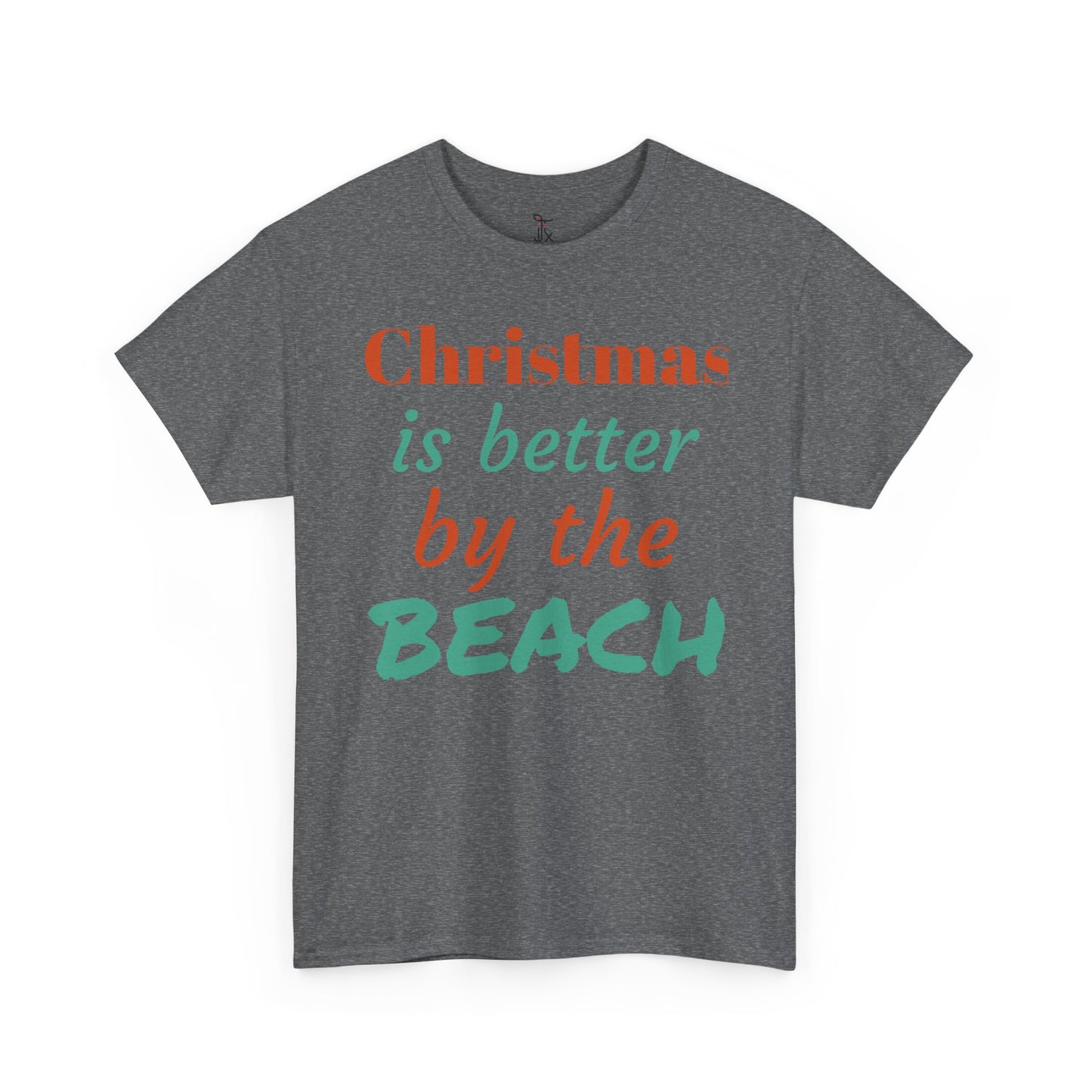 “Christmas Is Better by the Beach” — Holiday T-Shirt