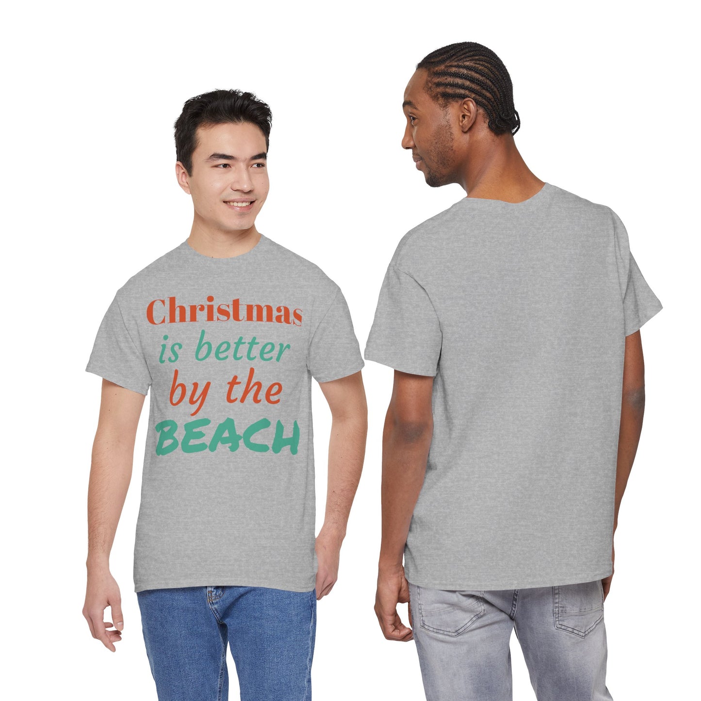 “Christmas Is Better by the Beach” — Holiday T-Shirt