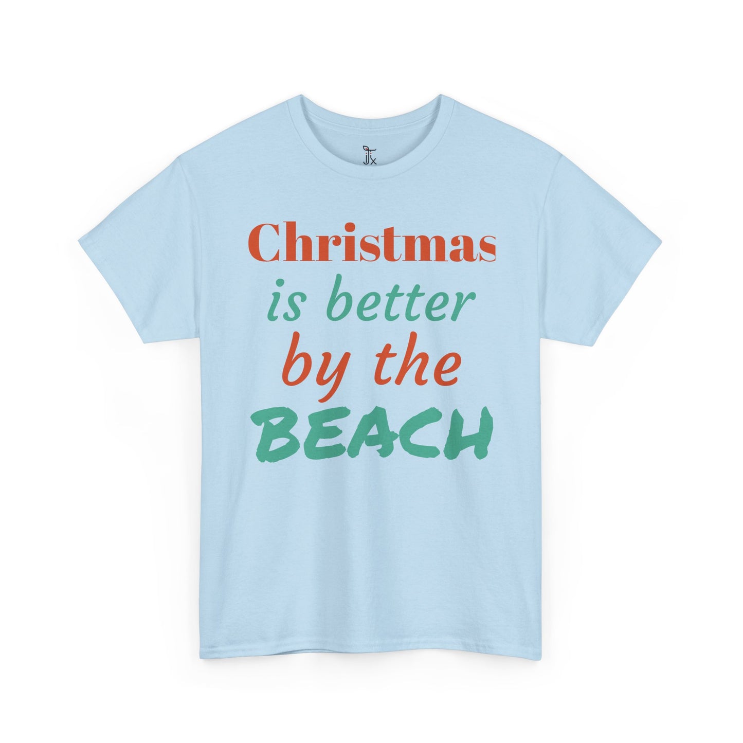 “Christmas Is Better by the Beach” — Holiday T-Shirt